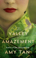 The Valley of Amazement