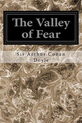 The Valley of Fear - Doyle, Sir Arthur Conan