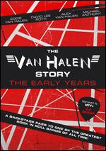The Van Halen Story: The Early Years - Eduardo Eguia Dibildox