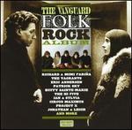 The Vanguard Folk Rock Album