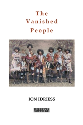 The Vanished People - Idriess, Ion