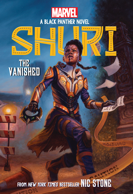 The Vanished (Shuri: A Black Panther Novel #2) - Stone, Nic