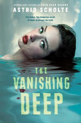 The Vanishing Deep - Scholte, Astrid