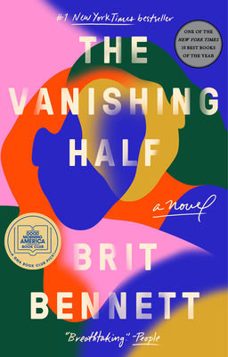 The Vanishing Half: A GMA Book Club Pick (a Novel) - Bennett, Brit