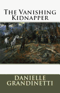 The Vanishing Kidnapper