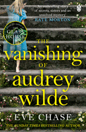 The Vanishing of Audrey Wilde: The spellbinding mystery from the Richard & Judy bestselling author of The Glass House