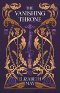 The Vanishing Throne