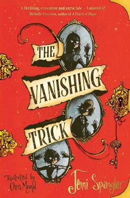 The Vanishing Trick - Spangler, Jenni