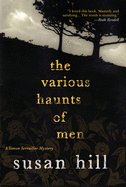 The Various Haunts of Men: A Simon Serrailler Mystery