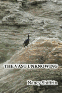 The Vast Unknowing