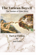 The Vatican Boys II: The Garden of Eden Story