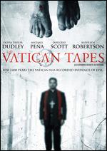 The Vatican Tapes - Mark Neveldine