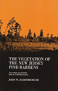 The Vegetation of the New Jersey Pine Barrens
