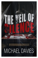 The Veil of Silence