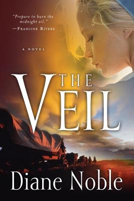 The Veil - Noble, Diane