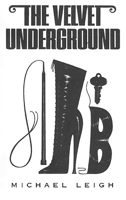 The Velvet Underground - Leigh, Michael