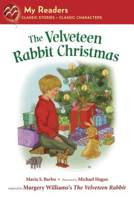 The Velveteen Rabbit Christmas - Barbo, Maria S