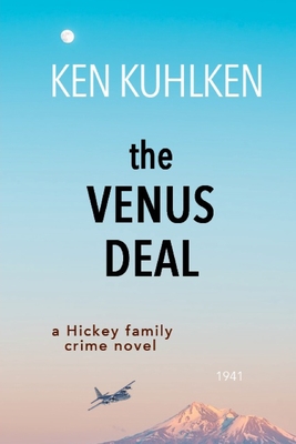 The Venus Deal - Kuhlken, Ken