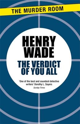 The Verdict of You All - Wade, Henry