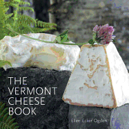 The Vermont Cheese Book