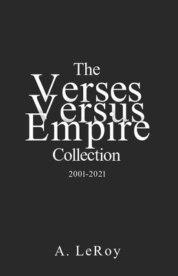 The Verses Versus Empire Collection - LeRoy, A