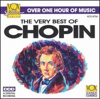 The Very Best of Chopin - Dubravka Tomsic (piano); Paul Posnak (piano); Shoshana Rudiakov (piano); Sylvia Capova (piano); Ljubljana Symphony Orchestra;...