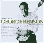 The Very Best of George Benson: The Greatest Hits of All