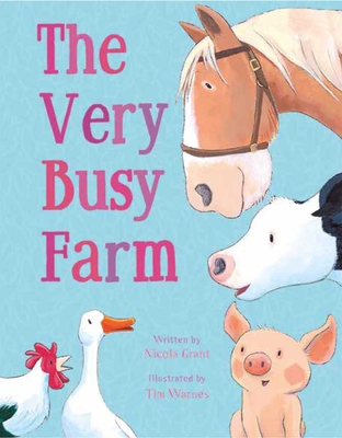 The Very Busy Farm - Grant, Nicola