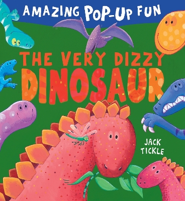 The Very Dizzy Dinosaur - Tickle, Jack