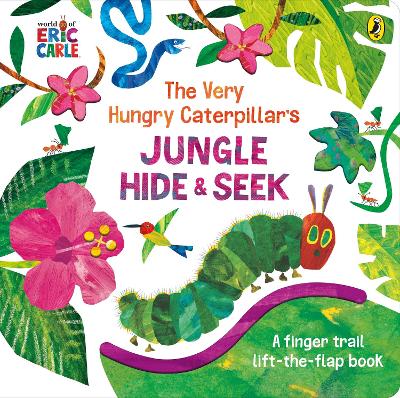 The Very Hungry Caterpillar's Jungle Hide and Seek: A Finger Trail Lift-the-Flap Book - Carle, Eric