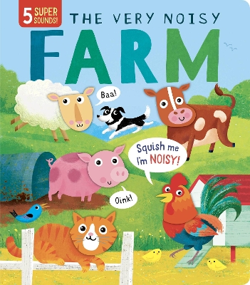 The Very Noisy Farm - Lloyd, Rosamund