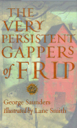 The Very Persistent Gappers of Frip - Saunders, George