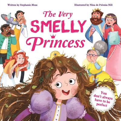 The Very Smelly Princess - Igloobooks