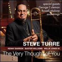 The Very Thought of You - Steve Turre