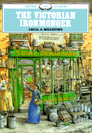 The Victorian Ironmonger