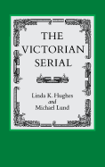 The Victorian Serial