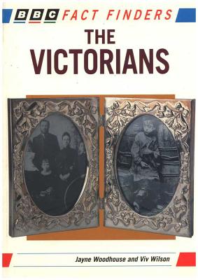 The Victorians - Woodhouse, Jayne, and Francis Frith Collection