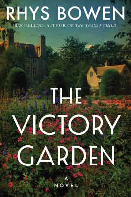 The Victory Garden - Bowen, Rhys