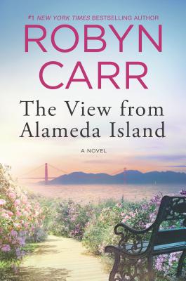 The View from Alameda Island - Carr, Robyn