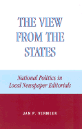 The View from the States: National Politics in Local Newspaper Editorials
