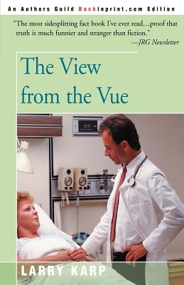 The View from the Vue - Karp, Laurence E