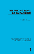 The Viking Road to Byzantium