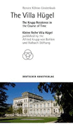 The Villa Hgel: An Entrepreneur's Residence in the Course of Time