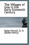 The Villages of Goa in the Early Sixteenth Century