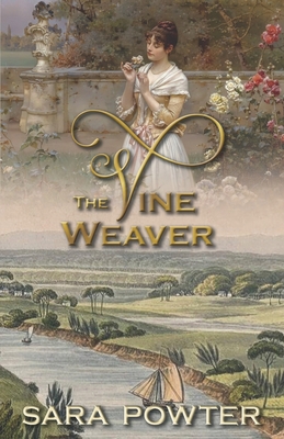 The Vine Weaver - Powter, Sara