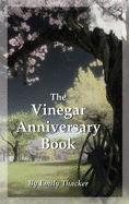 The Vinegar Anniversary Book - Thacker, Emily