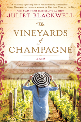 The Vineyards of Champagne - Blackwell, Juliet
