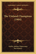 The Vinland Champions (1904)