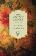The Vintage Ladies Collection: Volume One