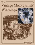 The Vintage Motorcyclists' Workshop